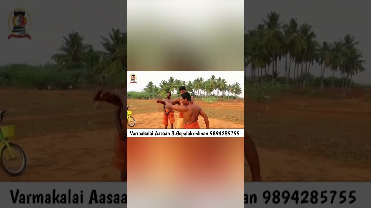 Varmakalai Self-Defense Class 2024 / More Details 9894285755