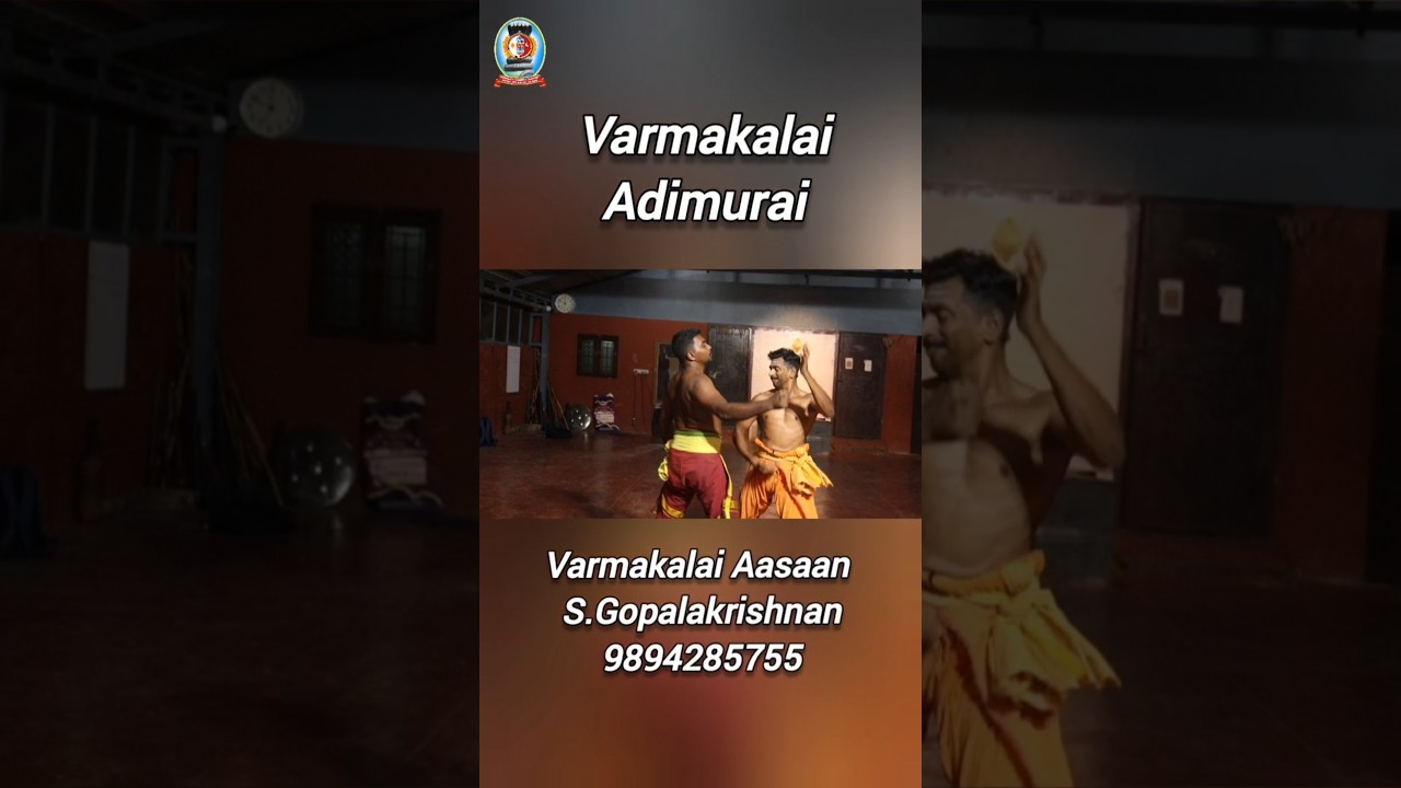 *Varmakalai Adimurai*