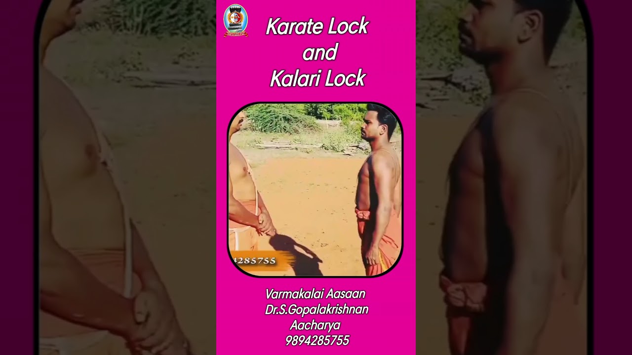 Karate Lock And Kalari Lock/Varmakalai Aasaan S.Gopalakrishnan Aacharya 9894285755