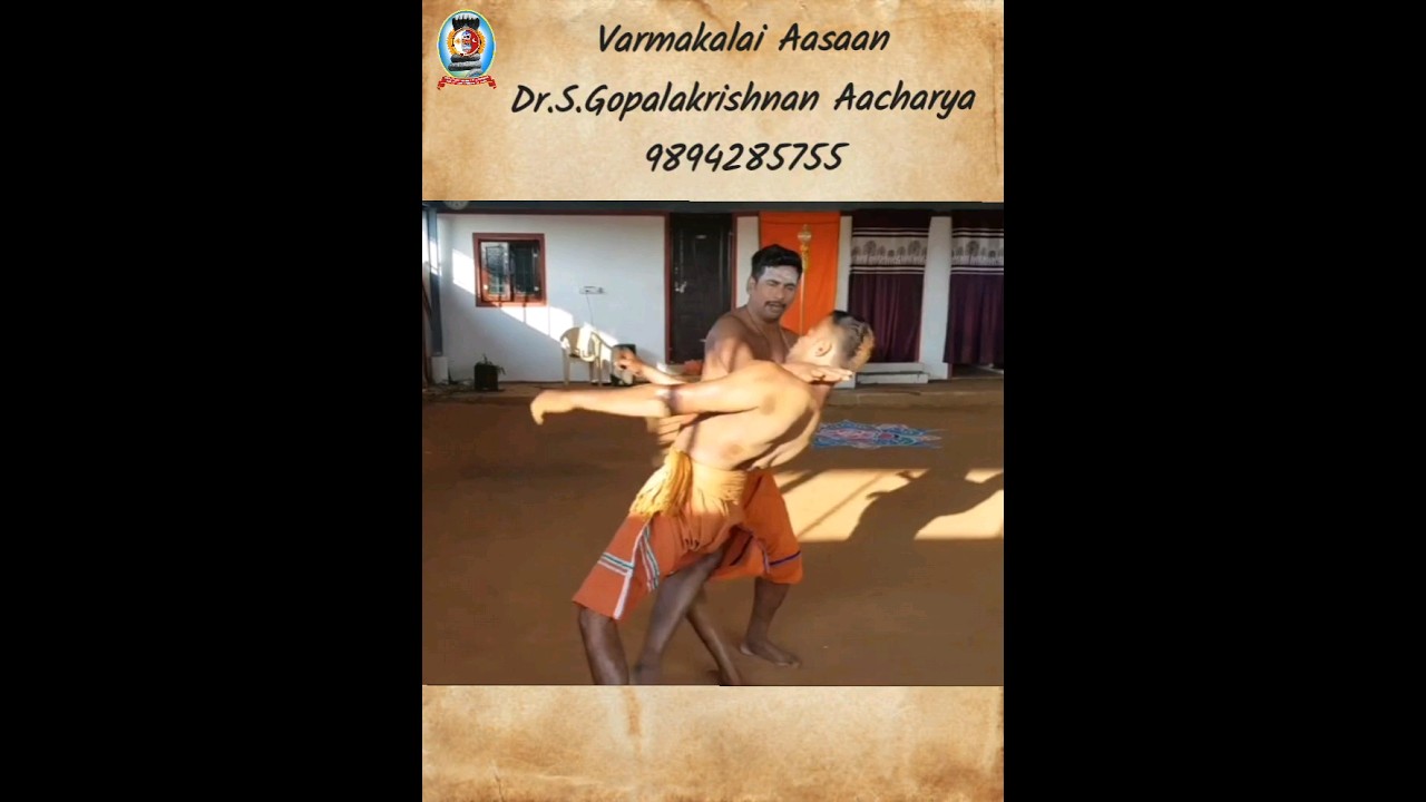 Varmakalai Adimurai/Varmakalai Aasaan Dr.S.Gopalakrishnan Aacharya 9894205755