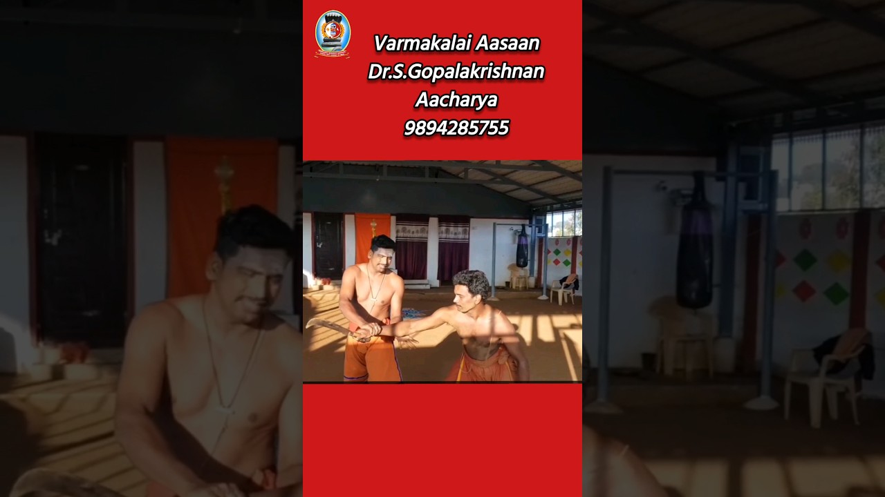 அரிவாள் வெட்டுக்கு வர்மக்கலை அடிமுறை/தலைமை வர்மக்கலை ஆசான் Dr.எஸ்.கோபாலகிருஷ்ணன் ஆச்சாரியார்