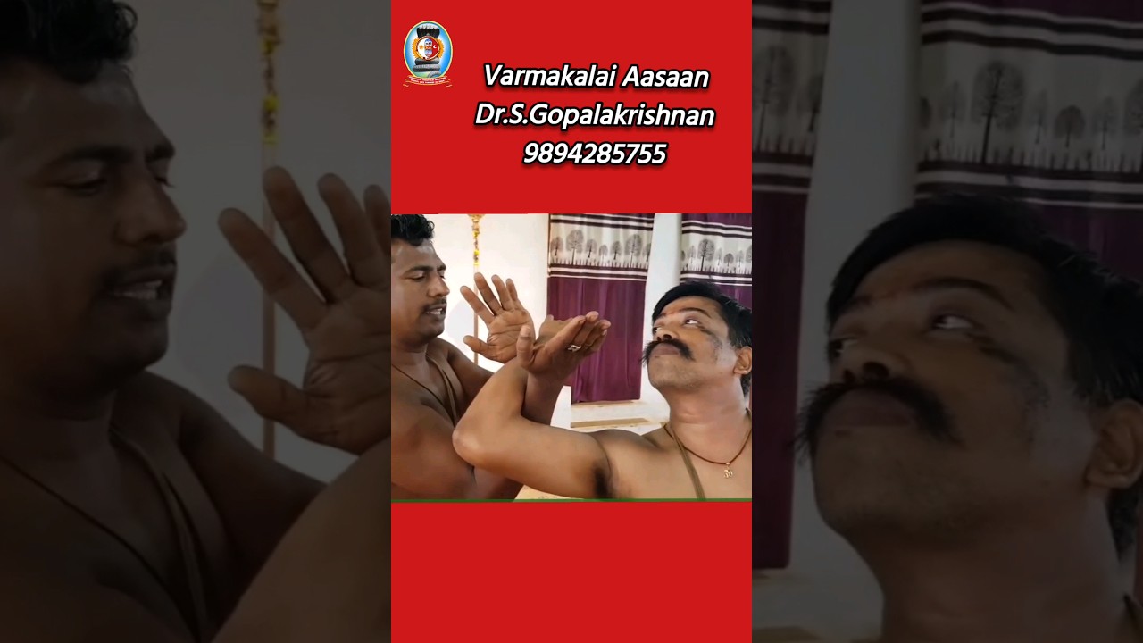 வர்மக்கலை கழுத்துப்பிடி/தலைமை வர்மக்கலை ஆசான் Dr.எஸ்.கோபாலகிருஷ்ணன் 9894285755