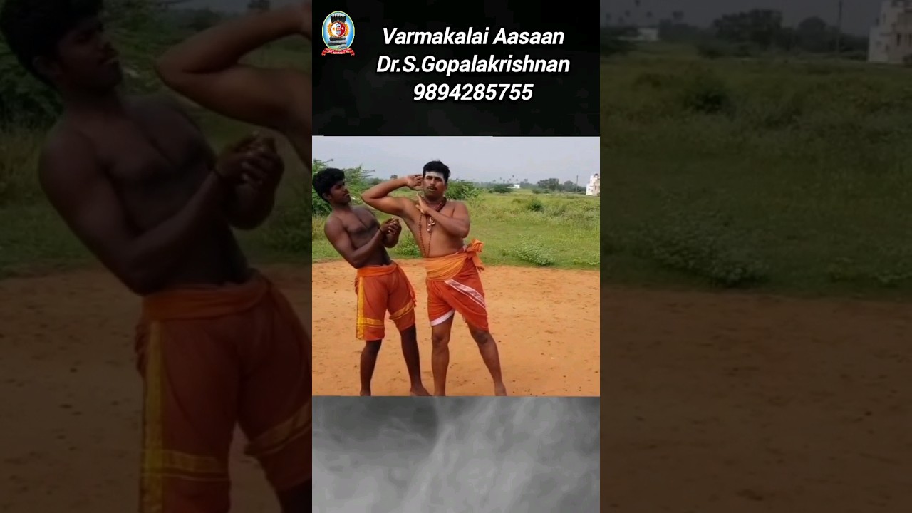 வர்மக்கலை பிடிமுறை யுக்தி/Varmakalai Lock Defence/Varmakalai Aasaan Dr.S.Gopalakrishnan 9894285755