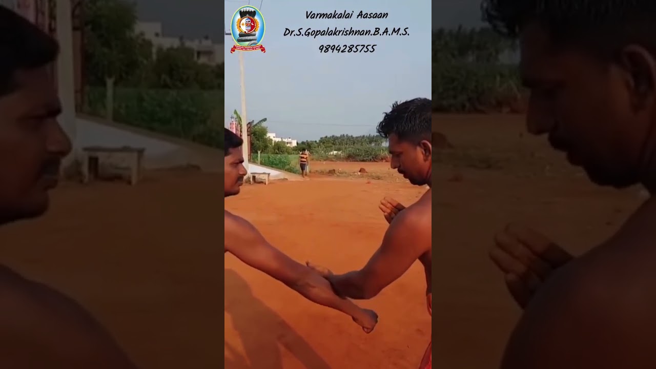 வர்மக்கலை பிடிமுறை/தலைமை வர்மக்கலை ஆசான் Dr.எஸ்.கோபாலகிருஷ்ணன்.B.A.M.S.