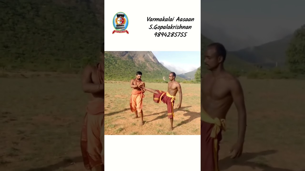 வர்மக்கலை கால்பிடிமுறைகள்/தலைமை வர்மக்கலை ஆசான் எஸ்.கோபாலகிருஷ்ணன் ஆச்சாரியார் 9894285755