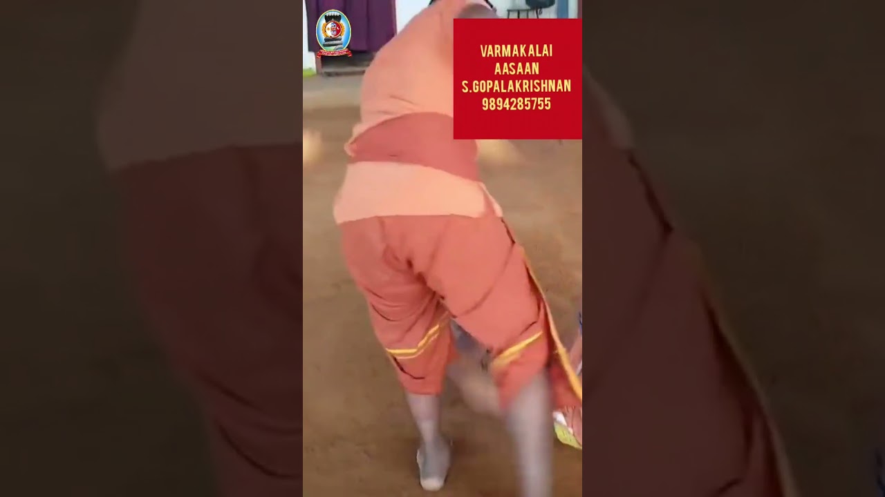 சட்டைப்பிடிமுறை.3./தலைமை வர்மக்கலை ஆசான் எஸ்.கோபாலகிருஷ்ணன்+919894285755