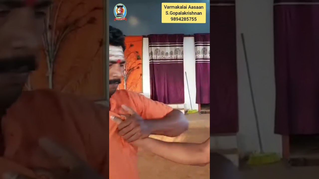 சட்டைப்பிடிமுறை 2 / தலைமை வர்மக்கலை ஆசான் எஸ்.கோபாலகிருஷ்ணன்+919894285755
