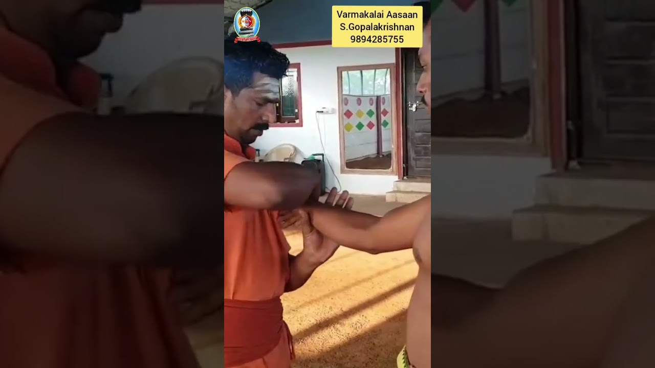 சட்டைப்பிடிமுறை.1/தலைமை வர்மக்கலை ஆசான் எஸ்.கோபாலகிருஷ்ண்ன்+919894285755