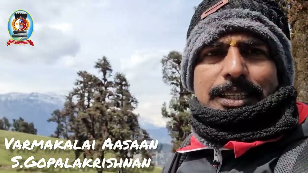 இமயமலை துங்காநாத் சிவனை காண/தலைமை வர்மக்கலை ஆசான் எஸ்.கோபாலகிருஷ்ணன் ஆச்சாரியார் +919894285755